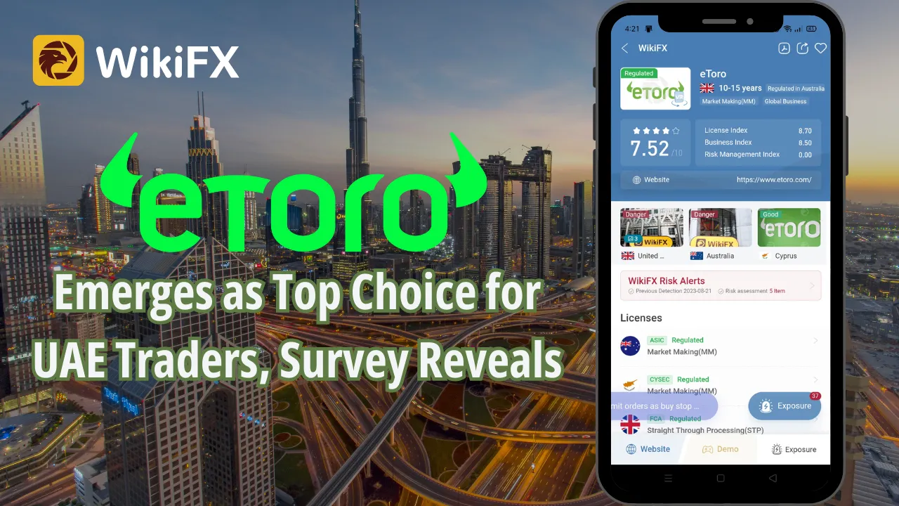 eToro Emerges as Top Choice for UAE Traders, Survey Reveals.png eToro Emerges as Top Choice for UAE Traders, Survey Reveals.png