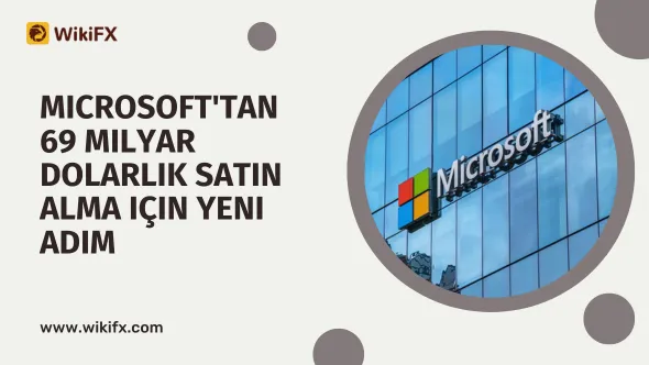 Microsoft'tan 69 milyar dolarlık satın alma için yeni adım.png Microsoft'tan 69 milyar dolarlık satın alma için yeni adım.png