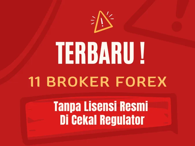 11-broker-forex-tanpa-lisensi-resmi-di-cekal-regulator-berwenang.png 11-broker-forex-tanpa-lisensi-resmi-di-cekal-regulator-berwenang.png