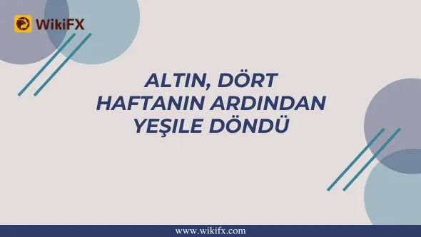 Altın, dört haftanın ardından yeşile döndü.png Altın, dört haftanın ardından yeşile döndü.png