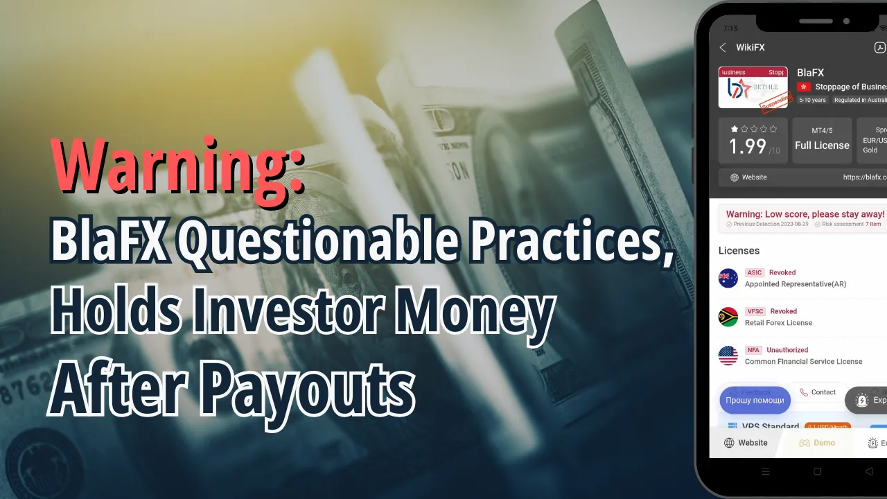 Warning BlaFX Questionable Practices, Holds Investor Money After Payouts.png Warning BlaFX Questionable Practices, Holds Investor Money After Payouts.png