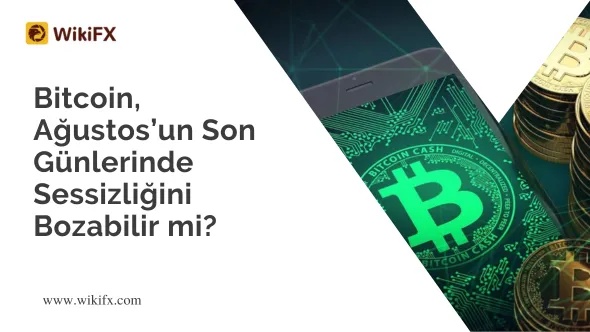 Bitcoin, Ağustos’un Son Günlerinde Sessizliğini Bozabilir mi.png Bitcoin, Ağustos‘un Son Günlerinde Sessizliğini Bozabilir mi.png