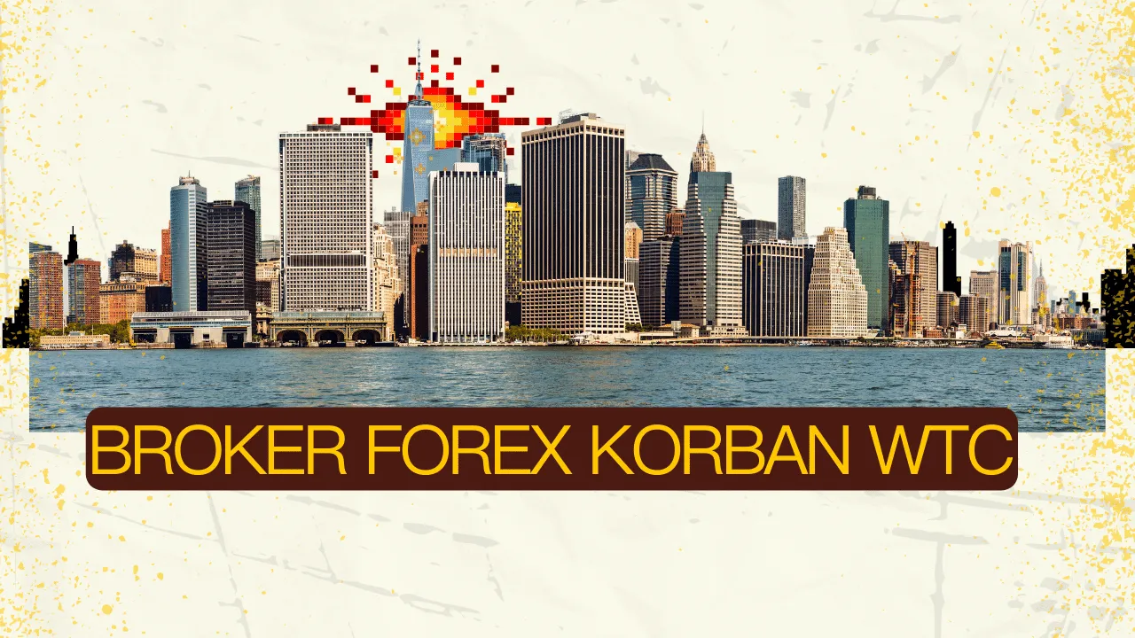 broker-forex-korban-wtc.png broker-forex-korban-wtc.png