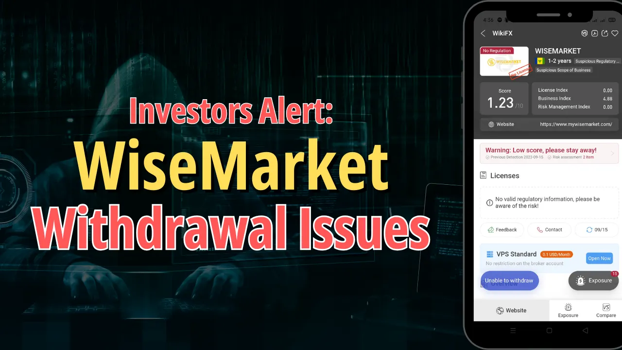Investor Alert WiseMarket Withdrawal Issues.png Investor Alert WiseMarket Withdrawal Issues.png