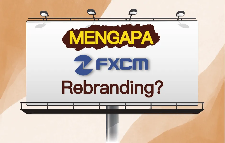 mengapa-fxcm-rebranding.png mengapa-fxcm-rebranding.png
