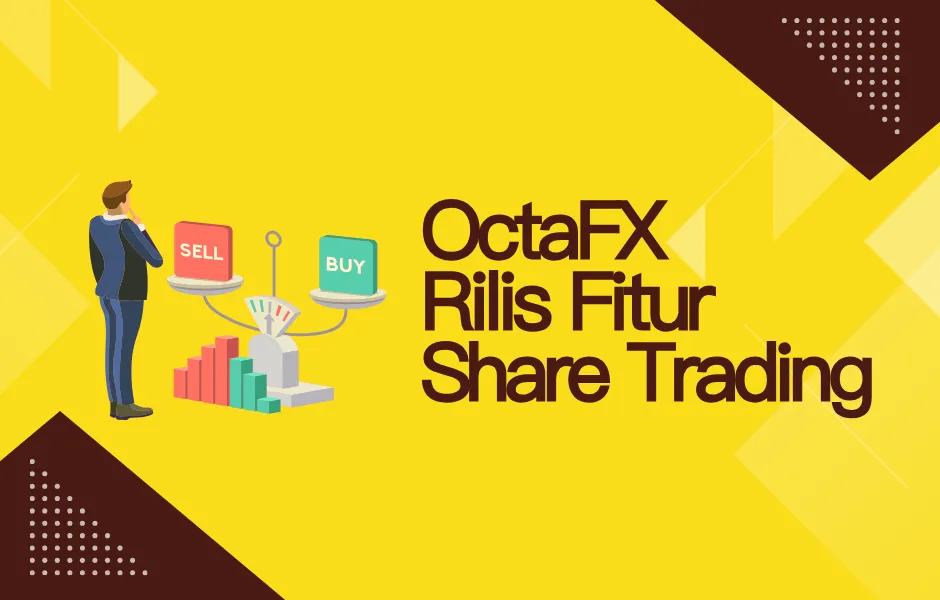 octafx-rilis-fitur-share-trading.png octafx-rilis-fitur-share-trading.png
