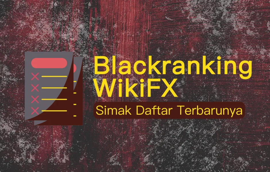 blackranking-terbaru-wikifx.png blackranking-terbaru-wikifx.png