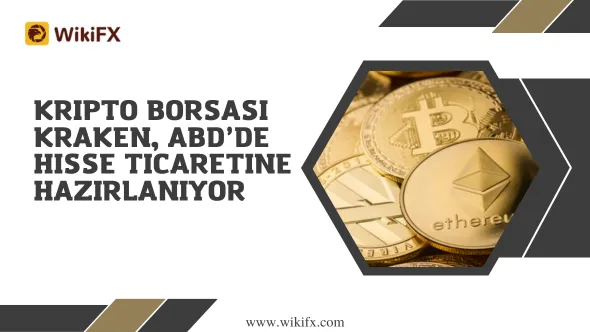 Kripto borsası Kraken, ABD’de hisse ticaretine hazırlanıyor.png Kripto borsası Kraken, ABD‘de hisse ticaretine hazırlanıyor.png