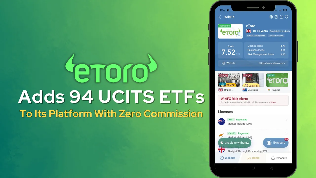 eToro Adds 94 UCITS ETFs To Its Platform With Zero Commission.png eToro Adds 94 UCITS ETFs To Its Platform With Zero Commission.png
