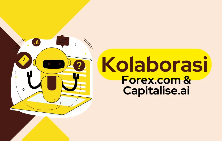 kolaborasi-forexcom-capitalise-ai.png kolaborasi-forexcom-capitalise-ai.png