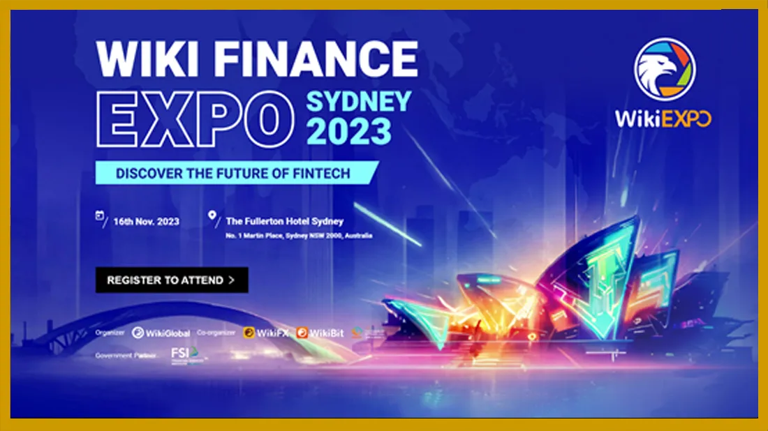 เตรียมพบกับอนาคตของวงการ Fintech กับ WikiFX ในงาน Expo 2023 ที่ซิดนีย์.png เตรียมพบกับอนาคตของวงการ Fintech กับ WikiFX ในงาน Expo 2023 ที่ซิดนีย์.png