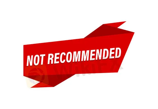 not recommended