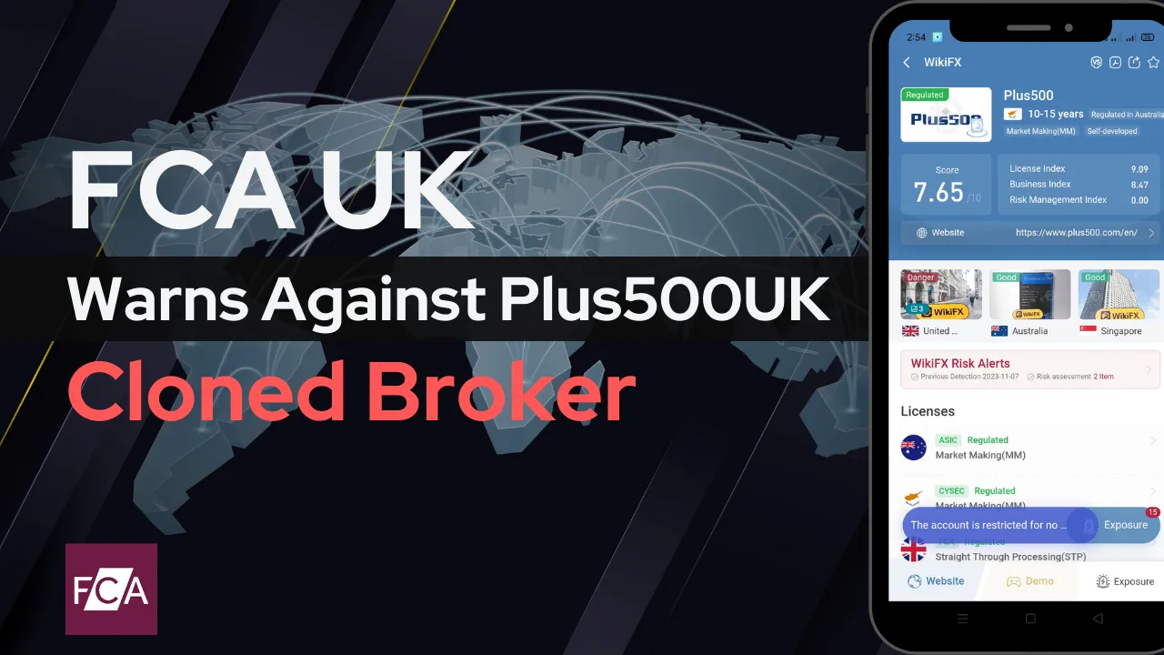 FCA UK Warns Against Plus500UK Cloned Broker.png FCA UK Warns Against Plus500UK Cloned Broker.png