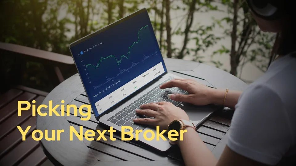 Picking Your Next Broker.png