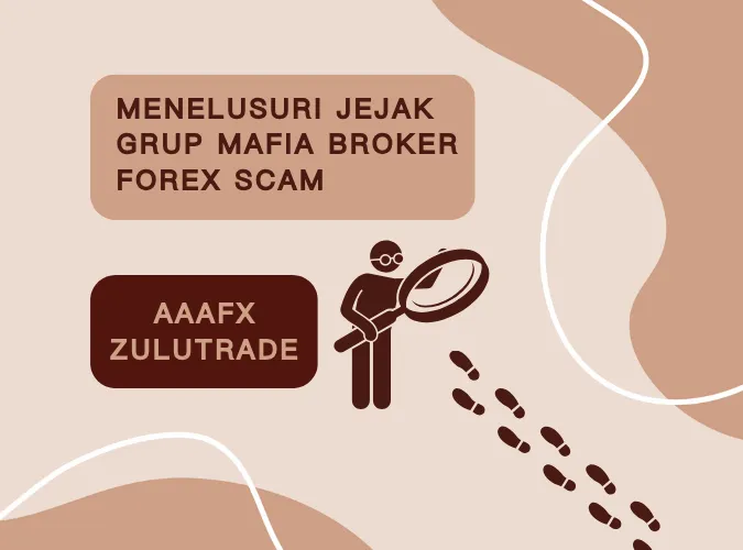 indikasi-grup-mafia-broker-scam-di-aaafx-atau-zulutrade.png indikasi-grup-mafia-broker-scam-di-aaafx-atau-zulutrade.png