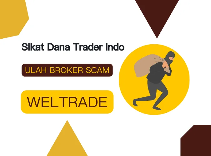 ulah-weltrade-biang-kerok-broker-scam-di-indonesia.png ulah-weltrade-biang-kerok-broker-scam-di-indonesia.png