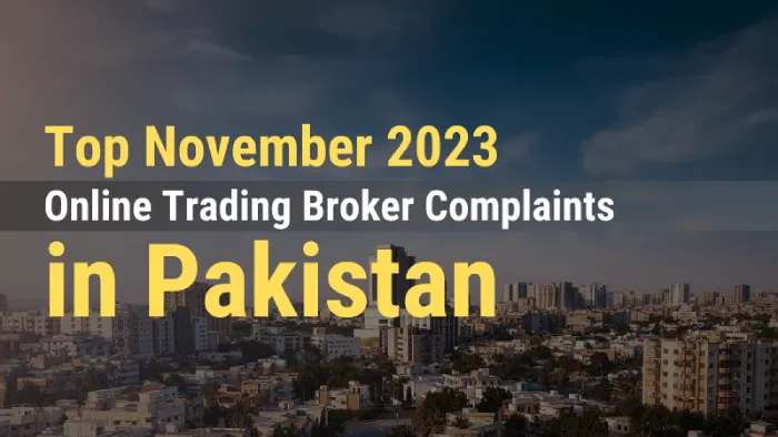 Top November 2023 Online Trading Broker Complaints in Pakistan (1).png Top November 2023 Online Trading Broker Complaints in Pakistan (1).png
