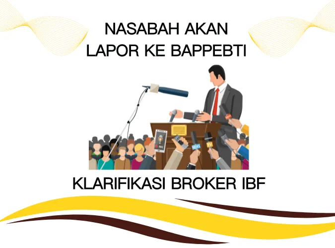 broker-forex-ibf-klarifikasi-tentang-nasabahnya-yang-akan-lapor-ke-bappebti.png broker-forex-ibf-klarifikasi-tentang-nasabahnya-yang-akan-lapor-ke-bappebti.png