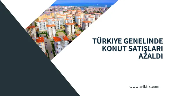 Türkiye genelinde konut satışları azaldı.png Türkiye genelinde konut satışları azaldı.png