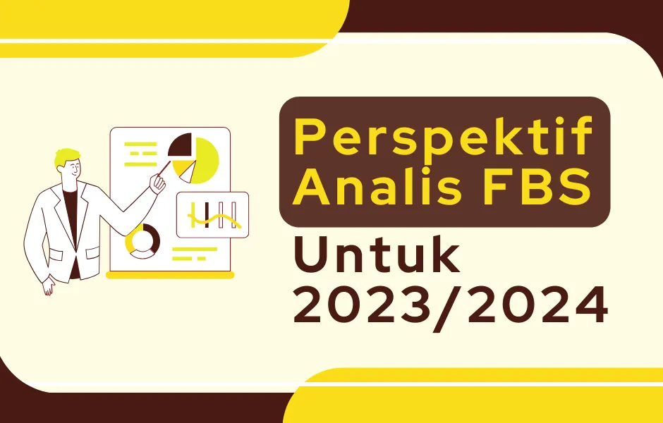 perspektif-analis-fbs-2023-2024.png perspektif-analis-fbs-2023-2024.png