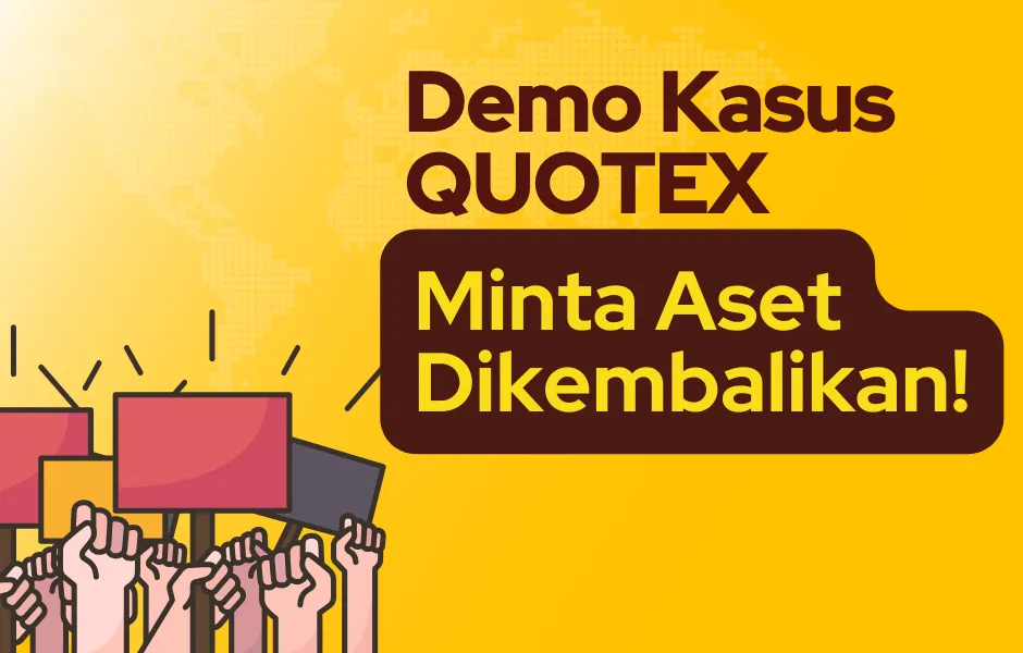 demo-kasus-quotex-minta-aset-dikembalikan.png demo-kasus-quotex-minta-aset-dikembalikan.png