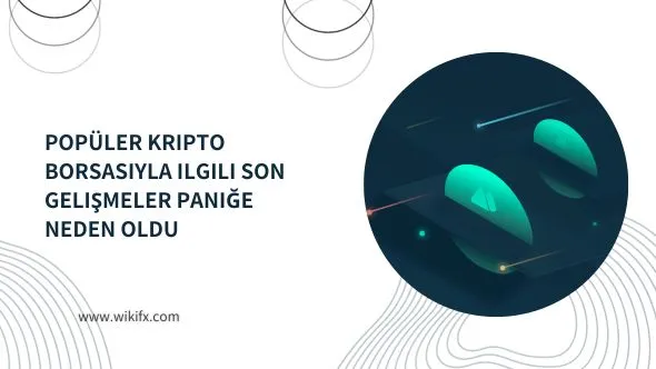 Popüler kripto borsasıyla ilgili son gelişmeler paniğe neden oldu.jpg Popüler kripto borsasıyla ilgili son gelişmeler paniğe neden oldu.jpg