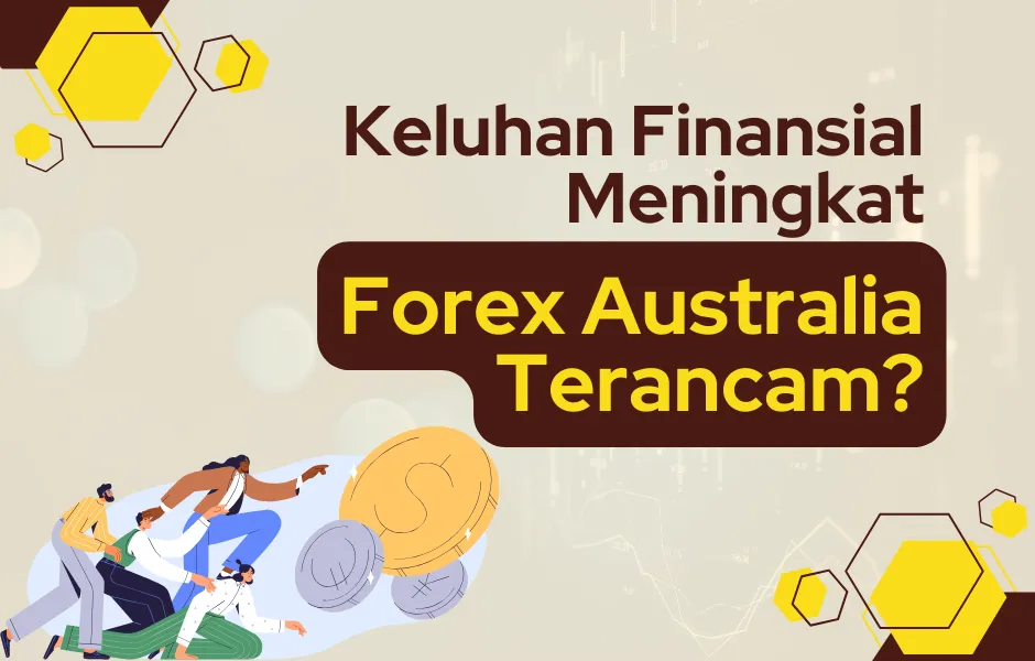 keluhan-finansial-meningkat-forex-australia-terancam.png keluhan-finansial-meningkat-forex-australia-terancam.png