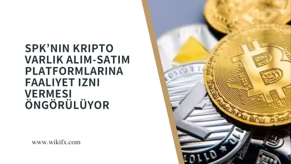SPK’nin kripto varlık alım-satım platformlarına faaliyet izni vermesi öngörülüyor.png SPK‘nin kripto varlık alım-satım platformlarına faaliyet izni vermesi öngörülüyor.png