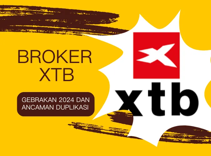 gebrakan-2024-broker-trading-xtb-dan-hadapi-ancaman-platform-duplikasi.png gebrakan-2024-broker-trading-xtb-dan-hadapi-ancaman-platform-duplikasi.png