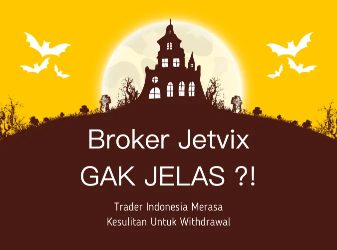 trader-forex-indonesia-merasa-sulit-tarik-dana-di-platform-broker-jetvix.png trader-forex-indonesia-merasa-sulit-tarik-dana-di-platform-broker-jetvix.png