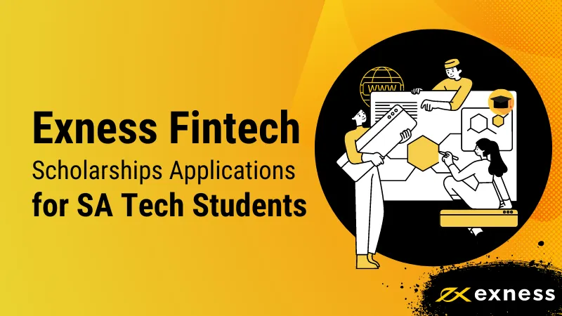 Exness Fintech Scholarships Applications for SA Tech Students.png Exness Fintech Scholarships Applications for SA Tech Students.png