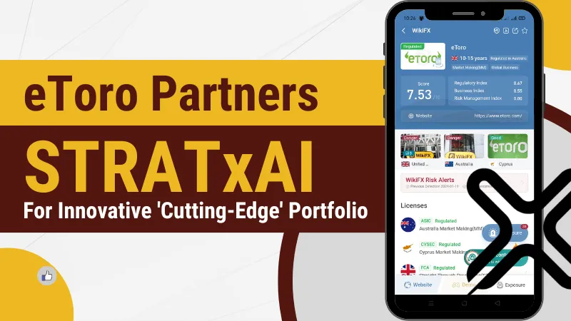 eToro Partners with STRATxAI to Launch Innovative 'Cutting-Edge' Portfolio.png eToro Partners with STRATxAI to Launch Innovative 'Cutting-Edge' Portfolio.png