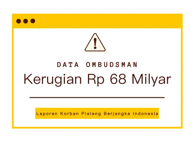 info-ombudsman-29-laporan-korban-pialang-berjangka-total-kerugian-68-milyar-rupiah.png info-ombudsman-29-laporan-korban-pialang-berjangka-total-kerugian-68-milyar-rupiah.png