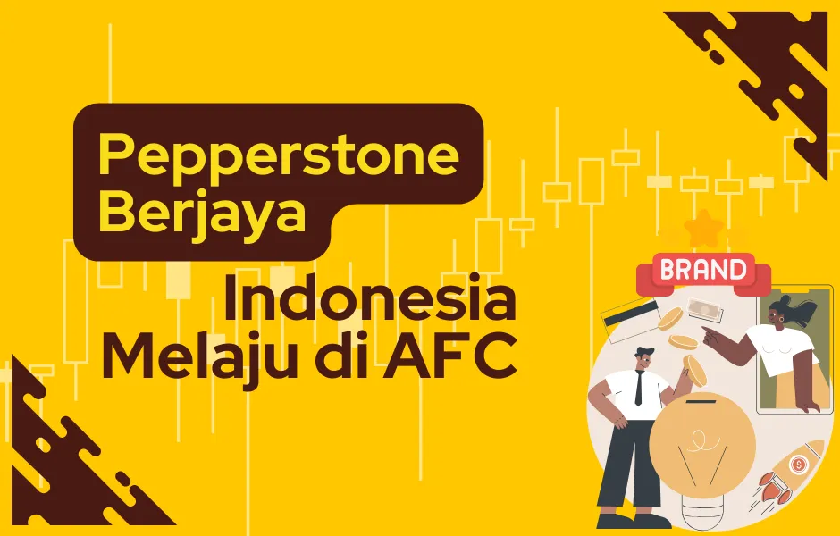 pepperstone-berjaya-indonesia-melaju-di-afc.png pepperstone-berjaya-indonesia-melaju-di-afc.png