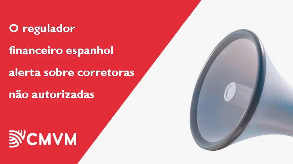 O regulador financeiro espanhol alerta sobre corretoras não autorizadas