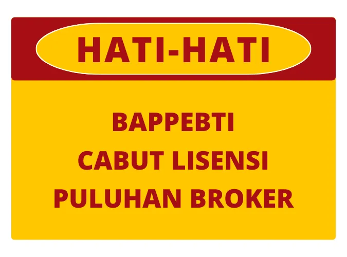 bappebti-cabut-lisensi-izin-usaha-38-perusahaan-pialang-berjangka-broker-forex-indonesia.png bappebti-cabut-lisensi-izin-usaha-38-perusahaan-pialang-berjangka-broker-forex-indonesia.png