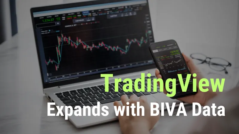 TradingView Expands with BIVA Data (2).png TradingView Expands with BIVA Data (2).png