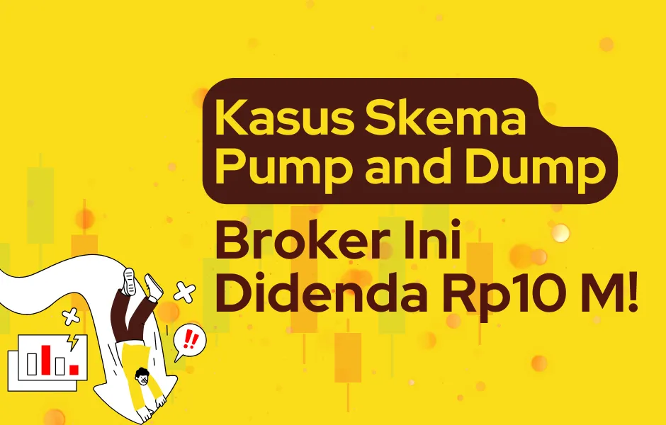 kasus-pump-and-dump-broker-didenda-rp10m.png kasus-pump-and-dump-broker-didenda-rp10m.png