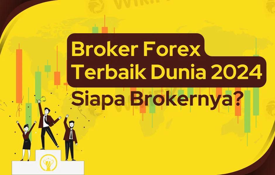 broker-forex-terbaik-dunia-2024-siapa-brokernya.png