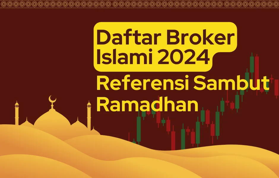 daftar-broker-islami-2024-referensi-sambut-ramadhan.png daftar-broker-islami-2024-referensi-sambut-ramadhan.png