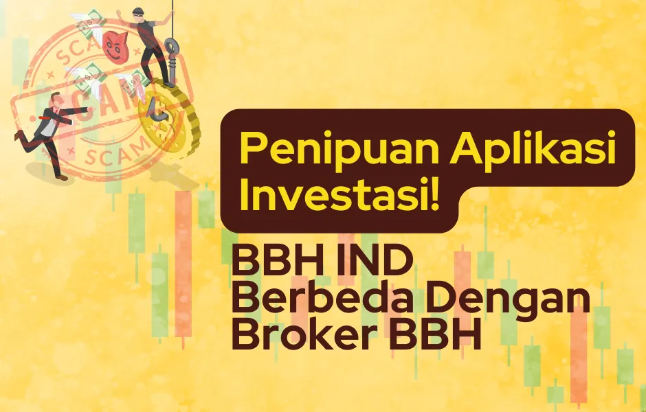 penipuan-aplikasi-investasi-bbhind-beda-dengan-bbh.png penipuan-aplikasi-investasi-bbhind-beda-dengan-bbh.png