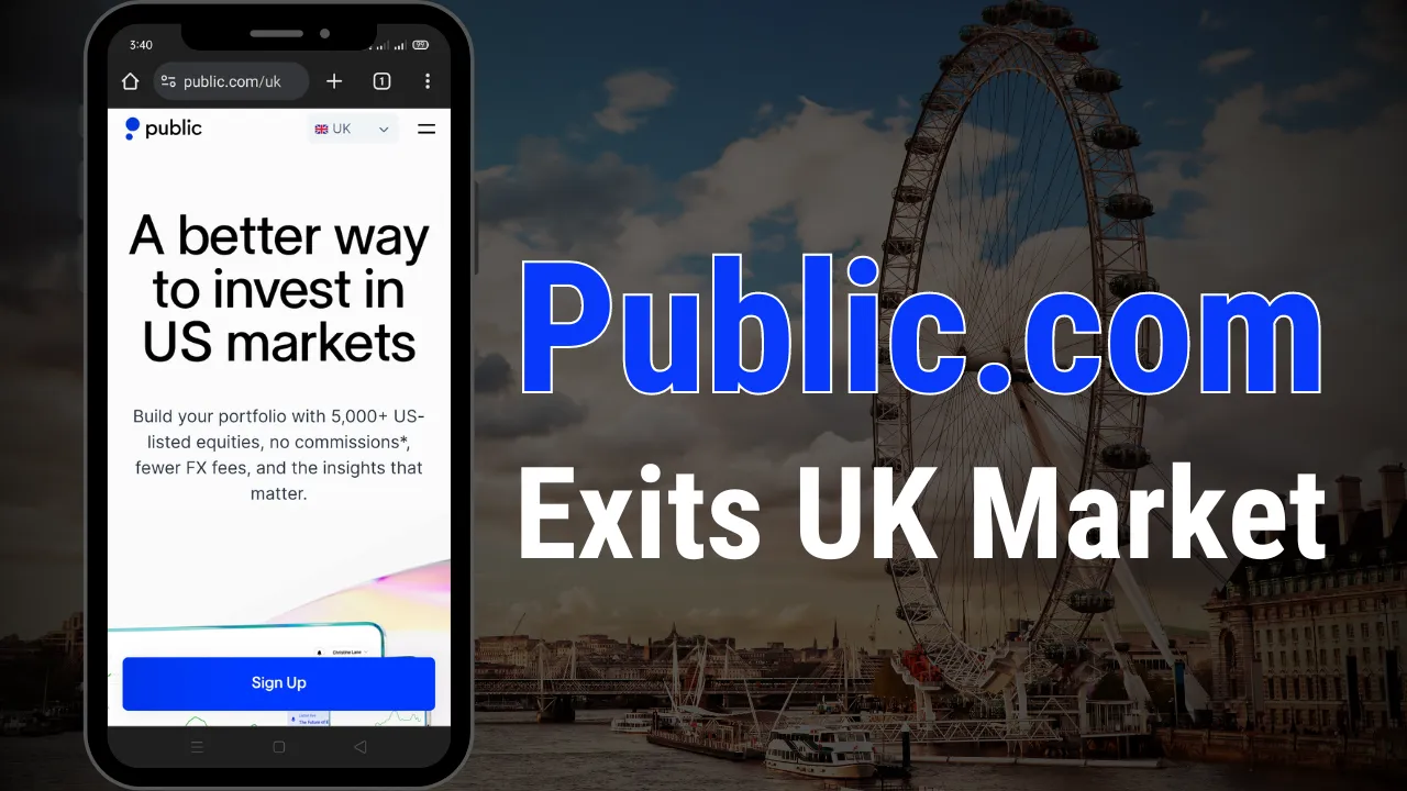 Public.com Exits UK Market.png Public.com Exits UK Market.png