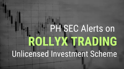 PH SEC Alerts on ROLLYX TRADING Unlicensed Investment Scheme