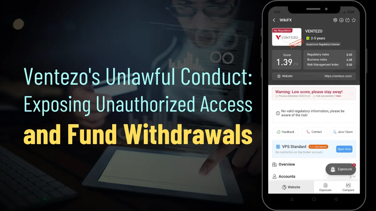 Ventezo's Unlawful Conduct Exposing Unauthorized Access and Fund Withdrawals.png Ventezo's Unlawful Conduct Exposing Unauthorized Access and Fund Withdrawals.png