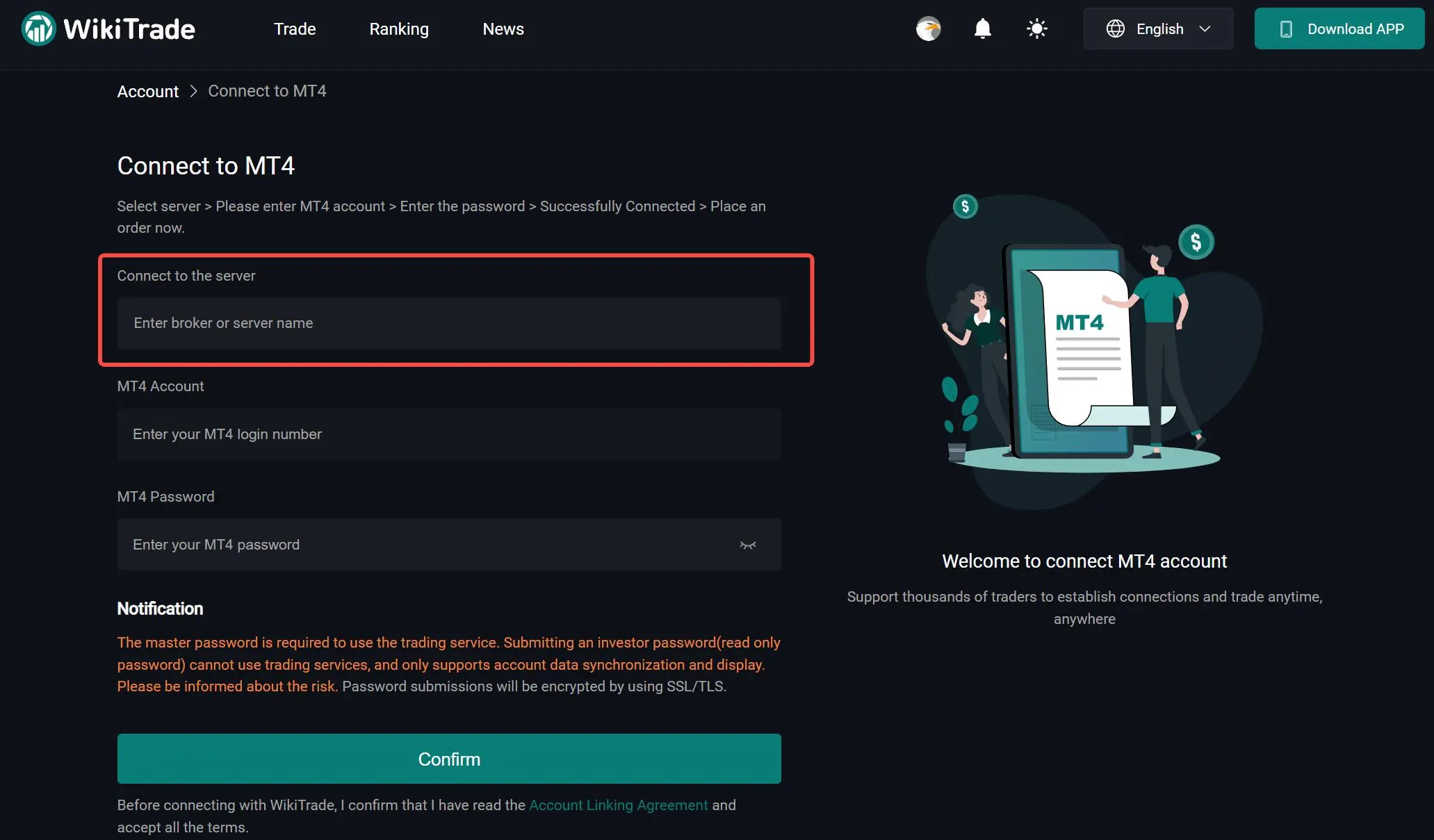 The way to Connect to WikiTrade Account The way to Connect to WikiTrade Account