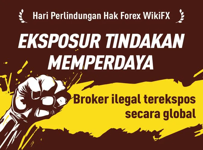 hari-perlindungan-hak-forex-wikifx-paparan-broker-ilegal-secara-global.png hari-perlindungan-hak-forex-wikifx-paparan-broker-ilegal-secara-global.png