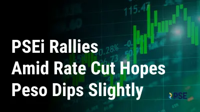 PSEi Rallies Amid Rate Cut Hopes; Peso Dips Slightly