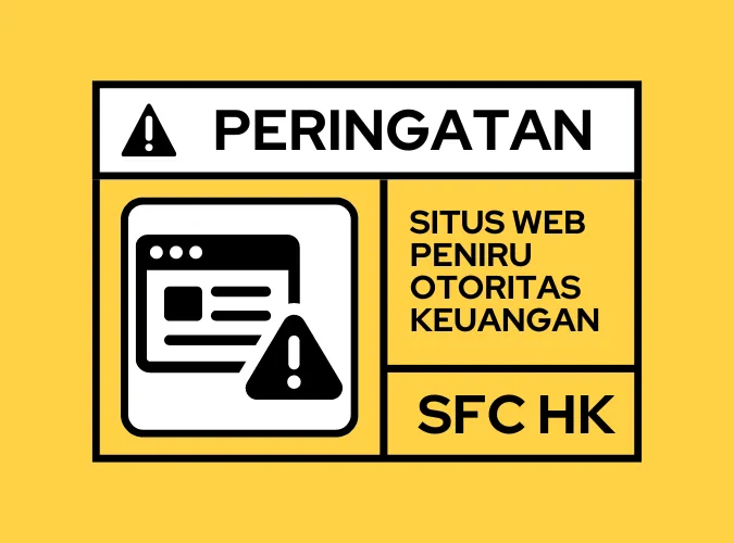 peringatan-sfc-hongkong-bahaya-penipuan-situs-web-peniru-otoritas-keuangan-resmi.png peringatan-sfc-hongkong-bahaya-penipuan-situs-web-peniru-otoritas-keuangan-resmi.png
