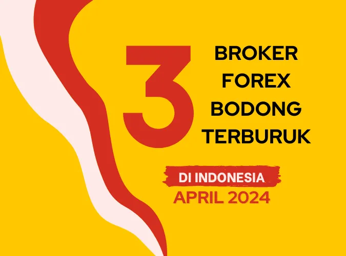 top-tiga-broker-forex-bodong-terburuk-di-indonesia-untuk-periode-bulan-april-2024.png top-tiga-broker-forex-bodong-terburuk-di-indonesia-untuk-periode-bulan-april-2024.png