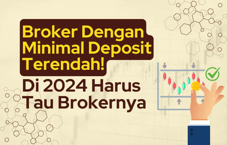 broker-dengan-minimal-deposit-terendah.png broker-dengan-minimal-deposit-terendah.png